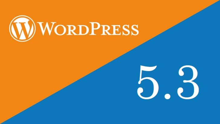 wordpress-5-3-alles-over-de-nieuwe-versie