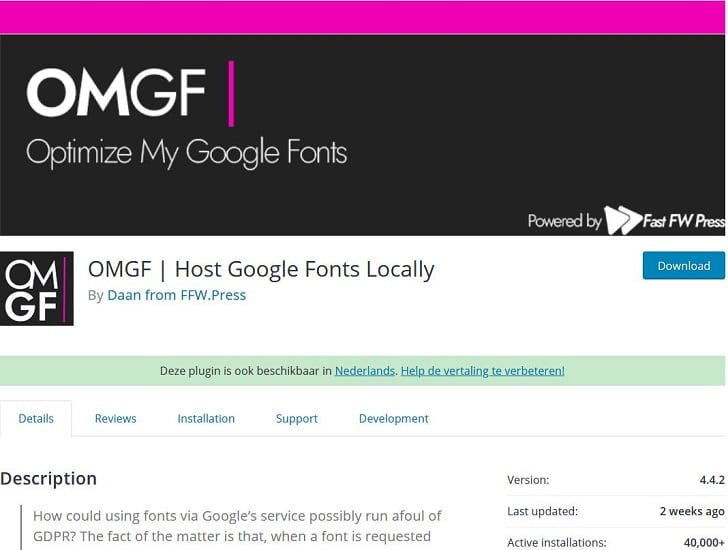 De plug-in OMGF helpt je om Google Fonts lokaal te hosten.